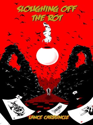 cover image of Sloughing Off the Rot